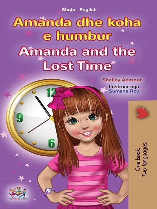 Title details for Amanda dhe koha e humbur Amanda and the Lost Time by Shelley Admont - Available